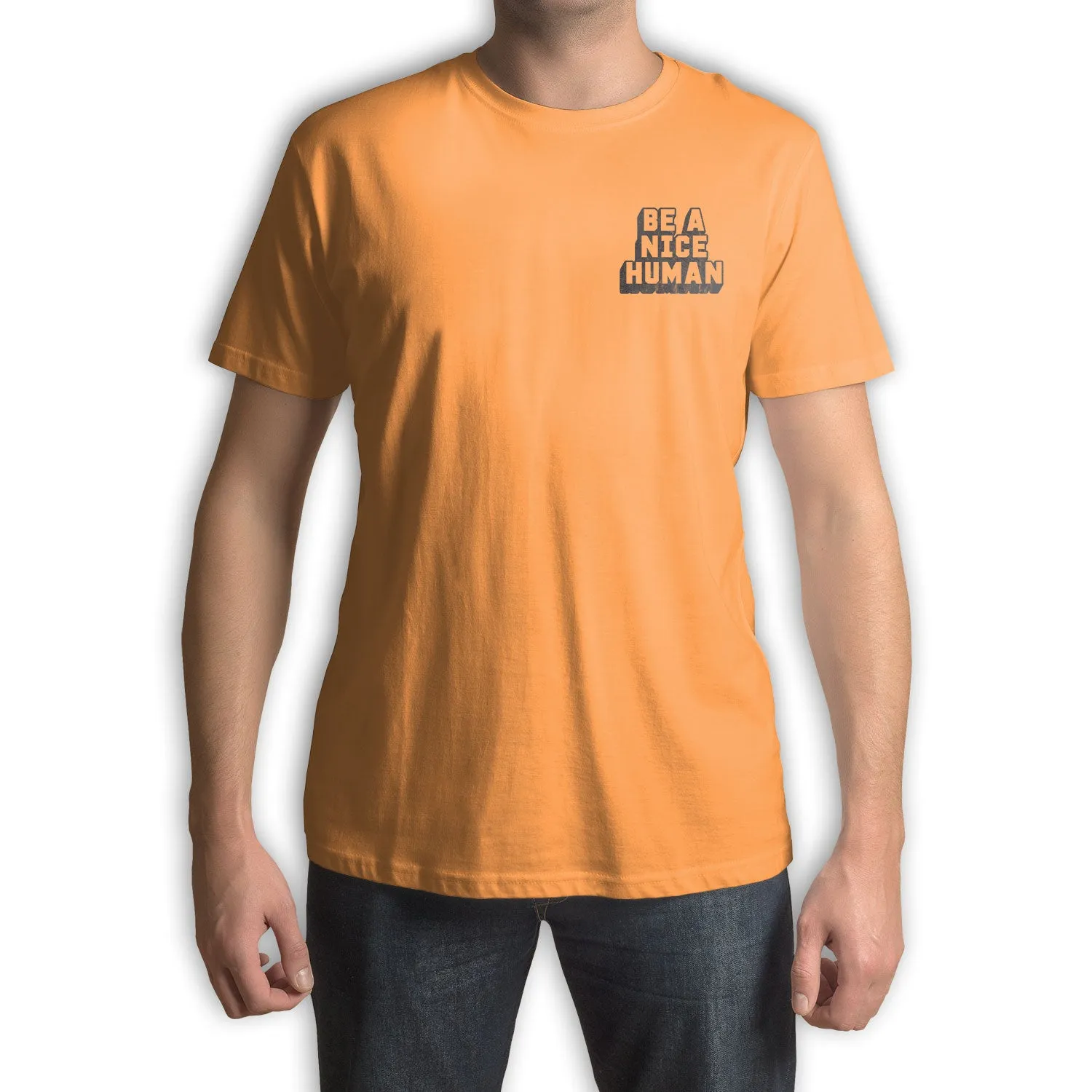 Function - Be A Nice Human Fashion T-Shirt