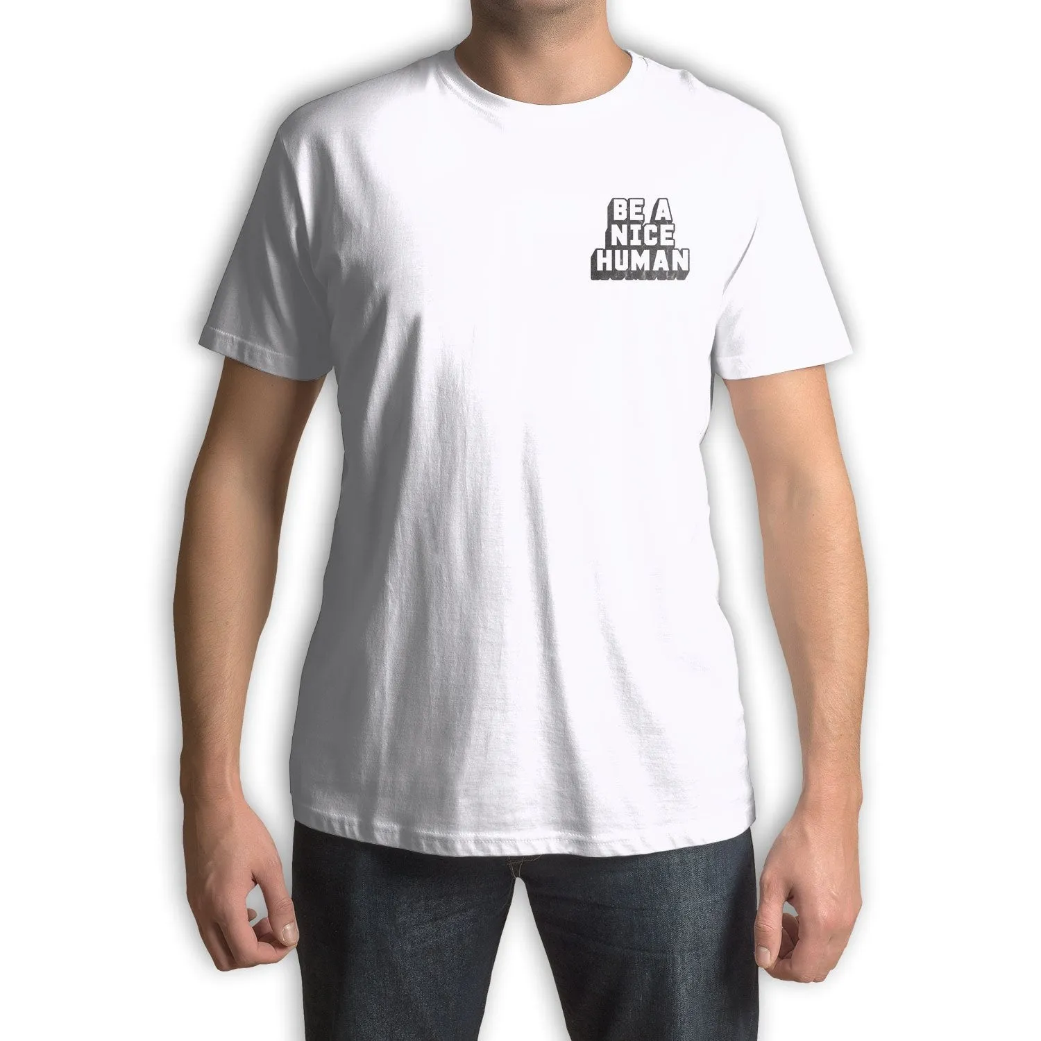 Function - Be A Nice Human Fashion T-Shirt