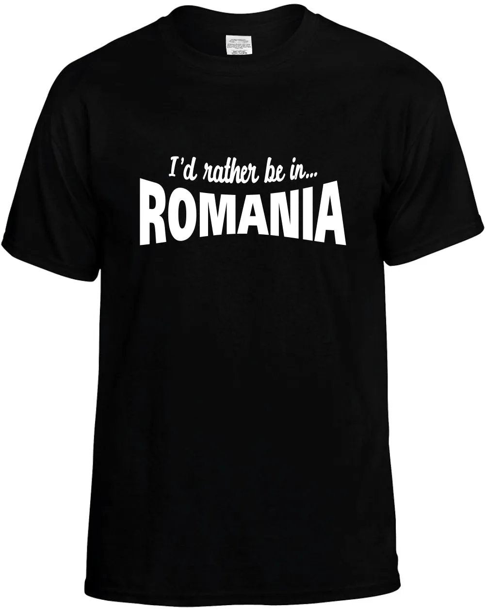 I'D Rather be in Romania Unisex T-Shirt Novelty Graphic Tee Shirt