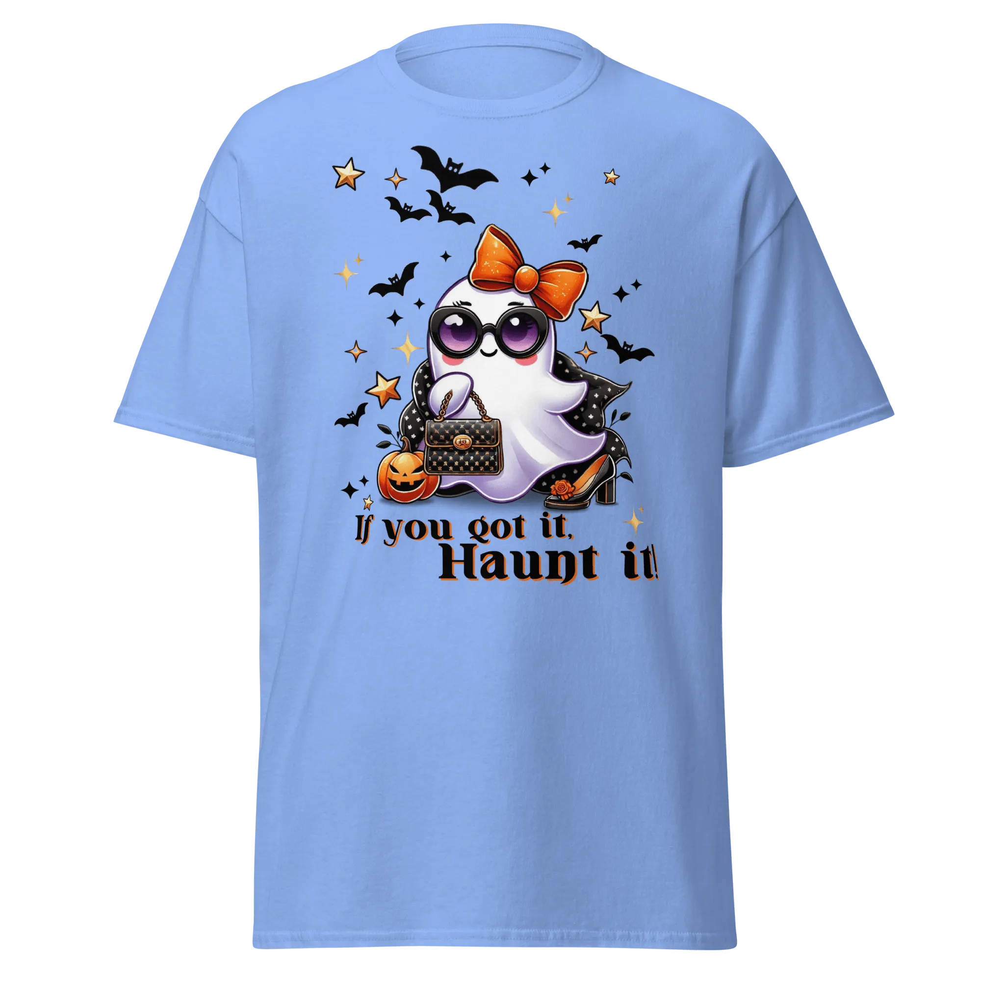 If You Got It, Haunt It! - Halloween T-Shirt - Fun Halloween T-Shirt