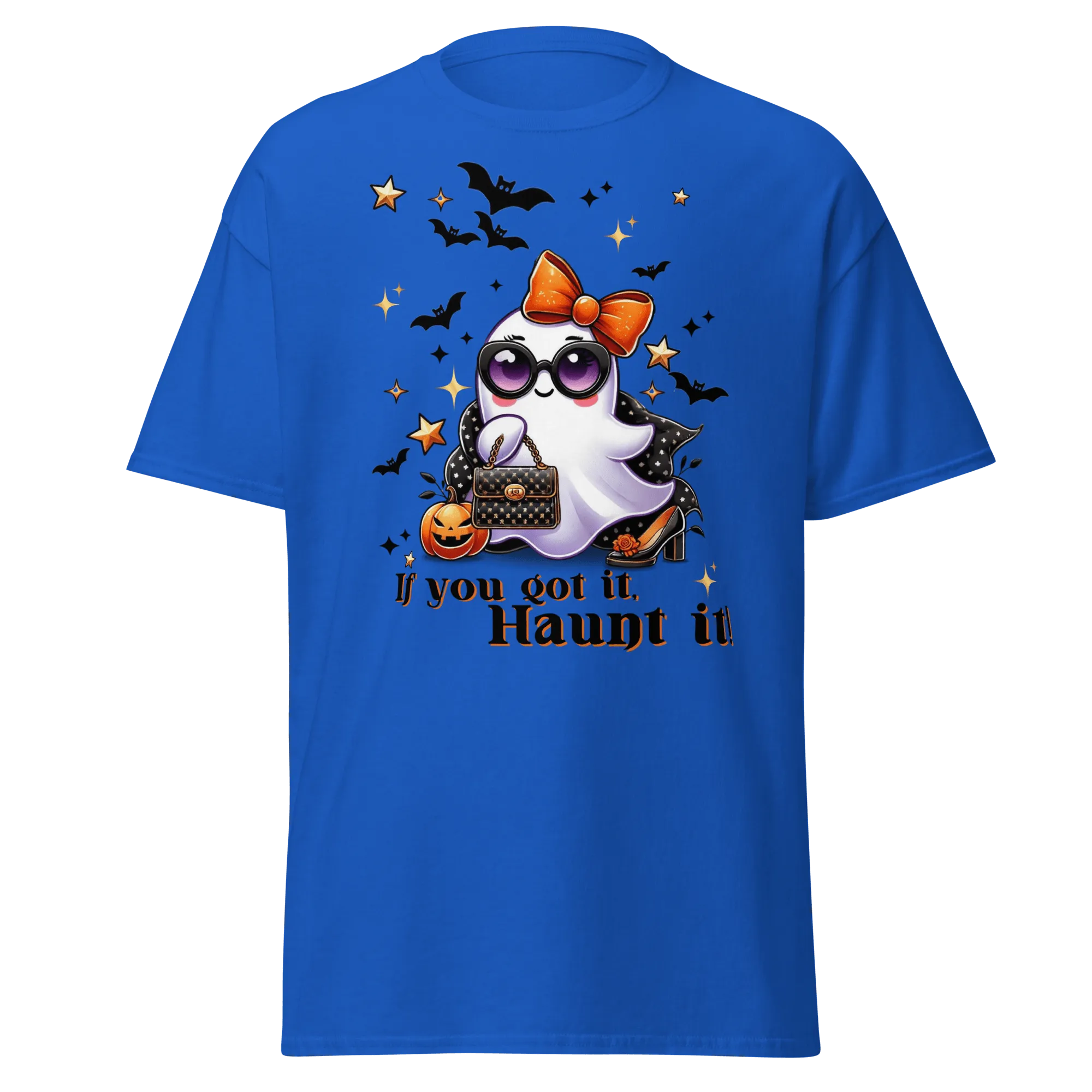 If You Got It, Haunt It! - Halloween T-Shirt - Fun Halloween T-Shirt