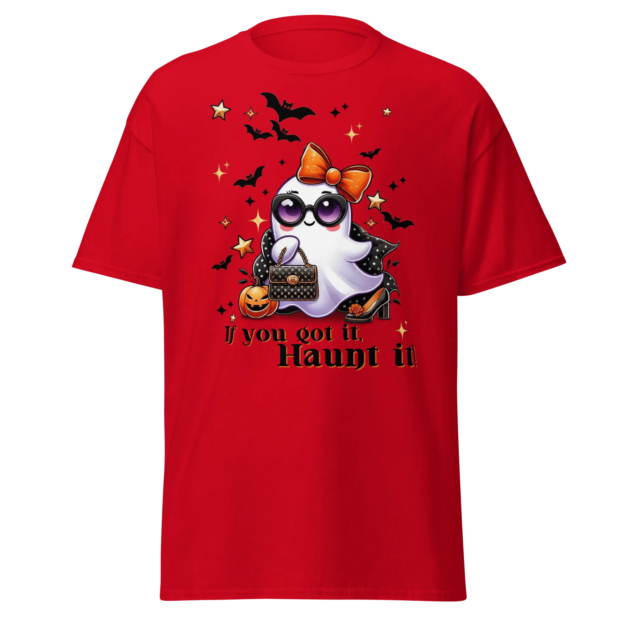 If You Got It, Haunt It! - Halloween T-Shirt - Fun Halloween T-Shirt