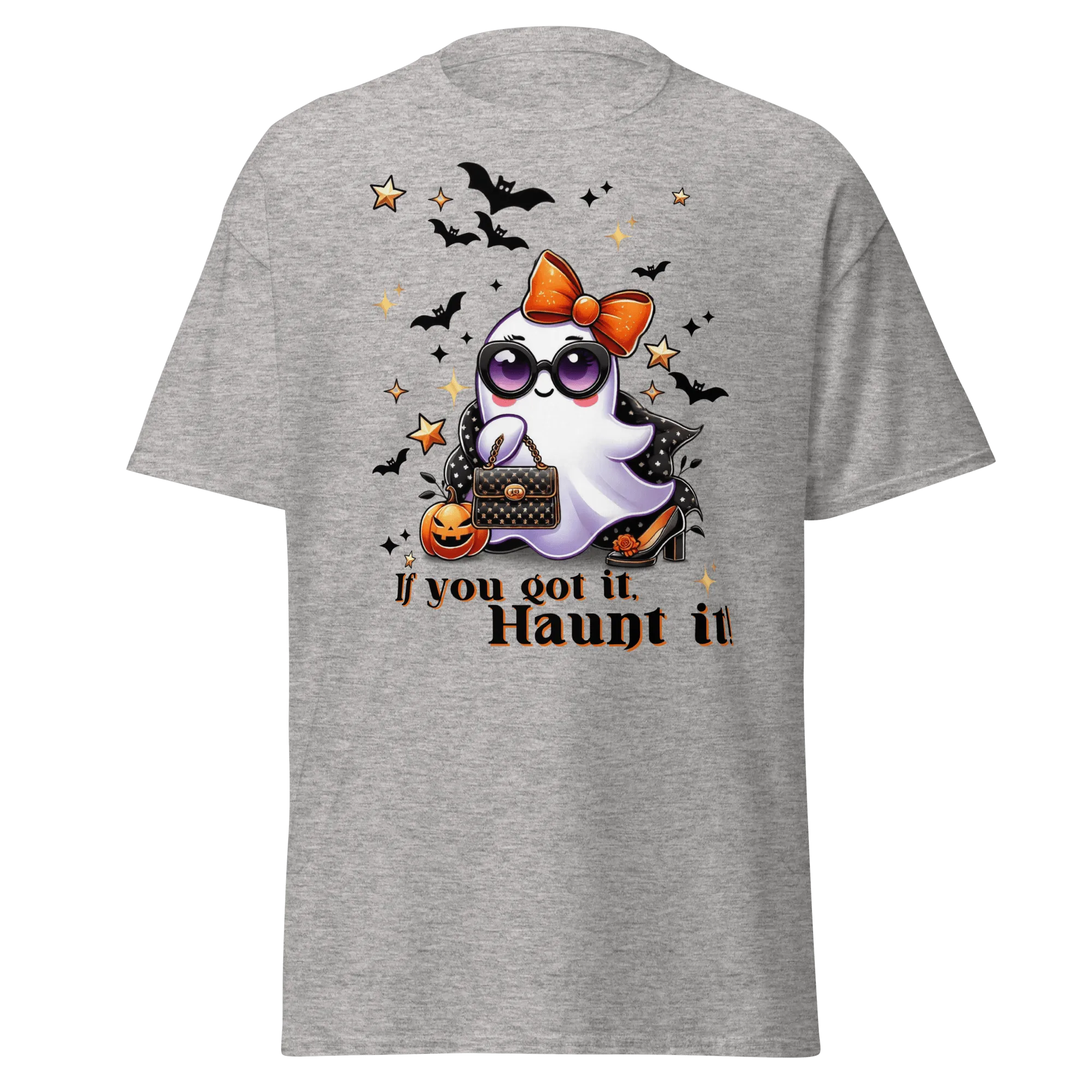 If You Got It, Haunt It! - Halloween T-Shirt - Fun Halloween T-Shirt