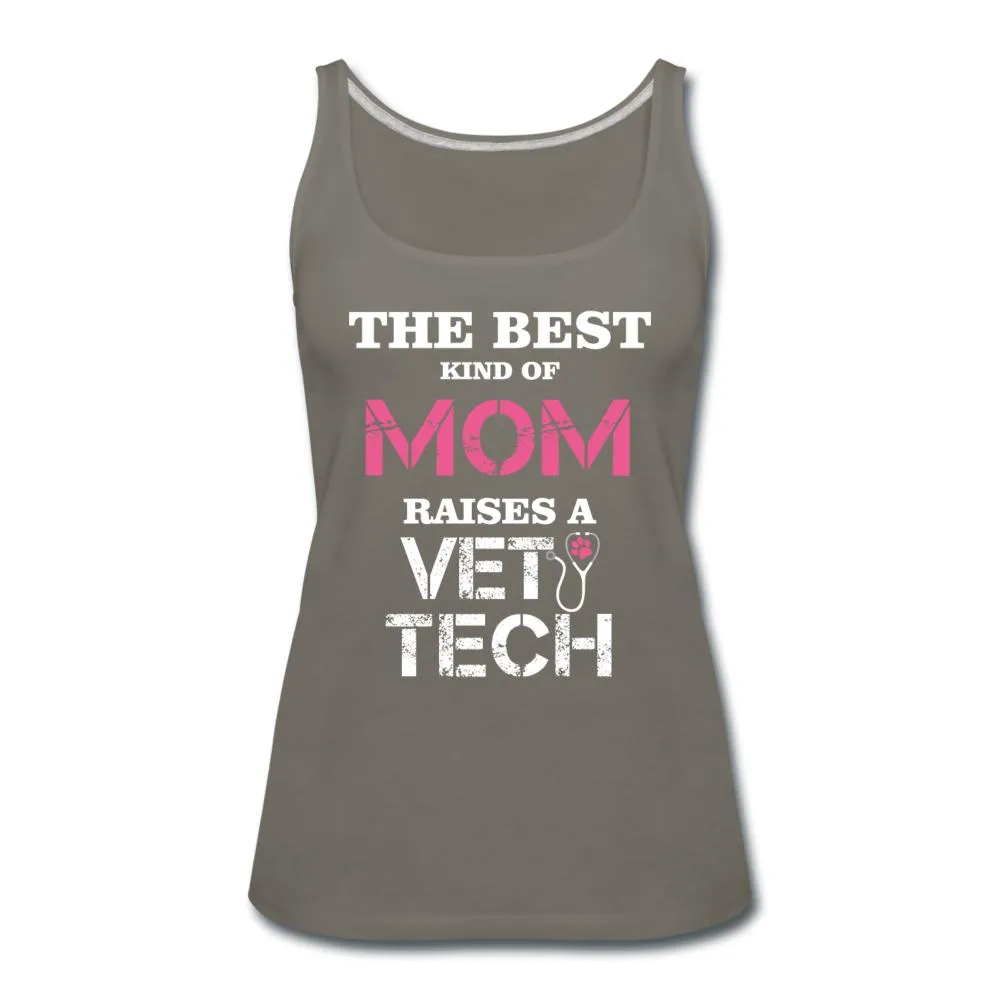 The best kind of Mom raises a Vet Tech Women's Tank Top